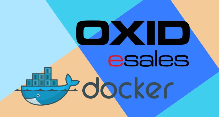 Installing Oxid eSales with Docker: A guide for Windows, Linux and macOS