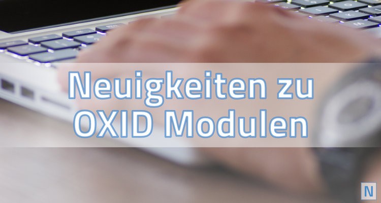 News about OXID modules