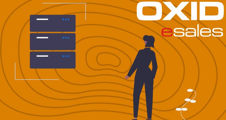 OXID eShop Hosting : Choisir la bonne plateforme