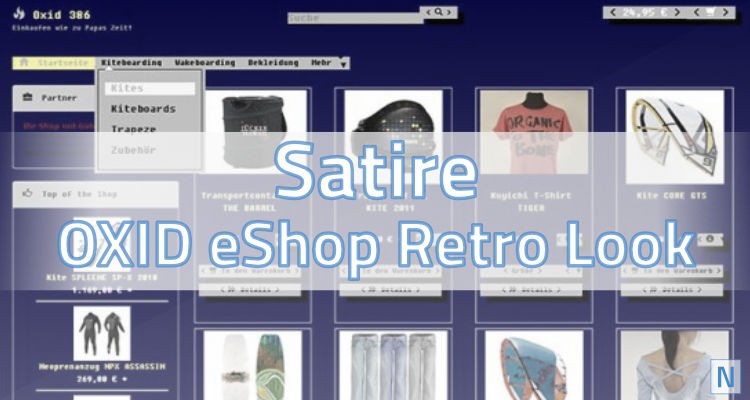 OXID Retro Shop: Een moderne OXID winkel (Satire)